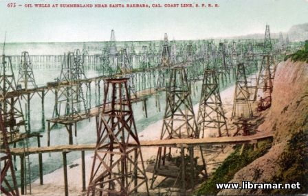 Oil wells at Summerland, Santa Barbara, California
