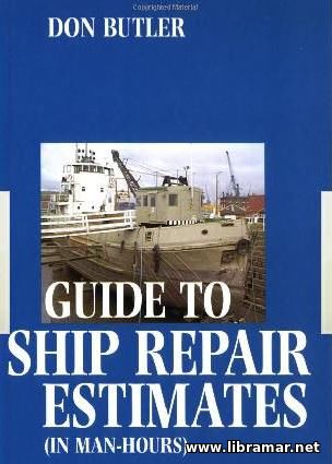 guide to ship repair estimates