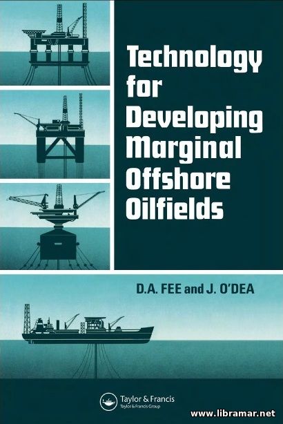 technology for developing marginal offshore oilfields
