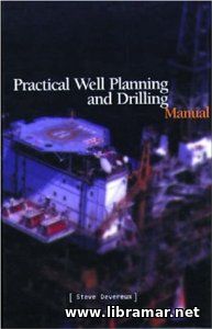 practical well planning and drilling manual