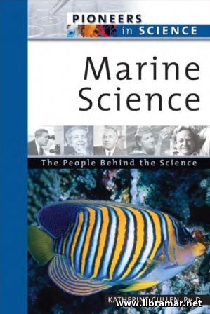 MARINE SCIENCE — THE PEOPLE BEHIND THE SCIENCE
