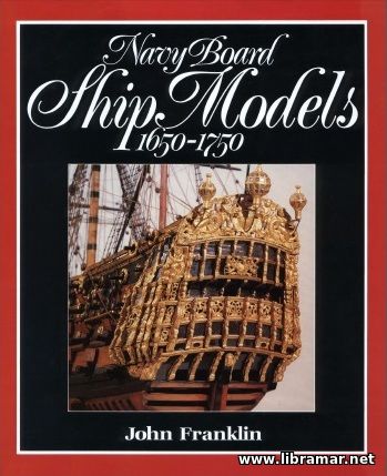 NAVY BOARD SHIP MODELS 1650—1750