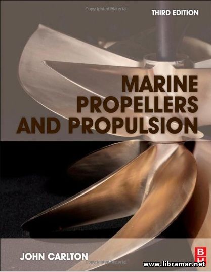 Marine Propellers and Propulsion 3rd Edition