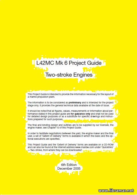 MAN B&W DIESEL — L42MC MK 6 PROJECT GUIDE — TWO STROKE ENGINES