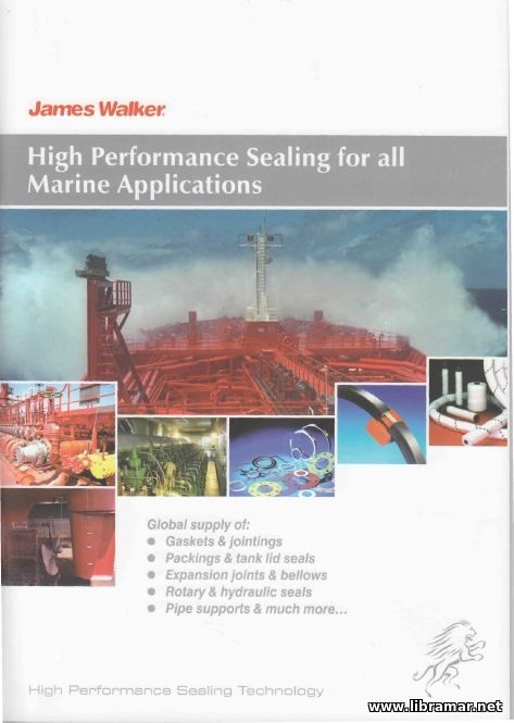 JAMES WALKER — HIGH PERFORMANCE SEALING FOR ALL MARINE APPLICATIONS — PRODUCT CATALOGUE
