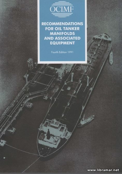 Recommendations for Oil Tanker Manifolds and Associated Equipment