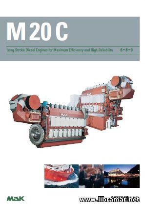 MaK M20C Long-Stroke Diesel Engines for Maximum Efficiency and High Re