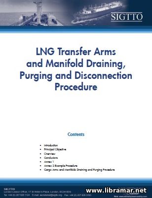 VLNG Transfer Arms and Manifold Draining, Purging and Disconnection Pr