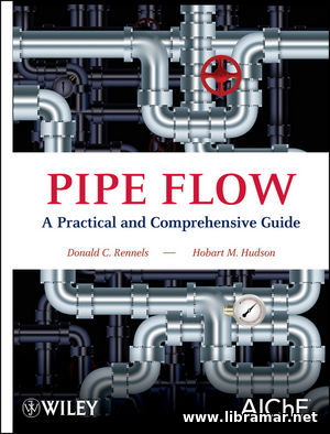 PIPE FLOW — A PRACTICAL AND COMPREHENSIVE GUIDE