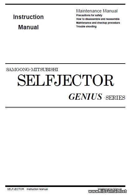 SAMGONG—MITSUBISHI SELFJECTOR GENIUS SERIES INSTRUCTION AND MAINTENANCE MANUAL