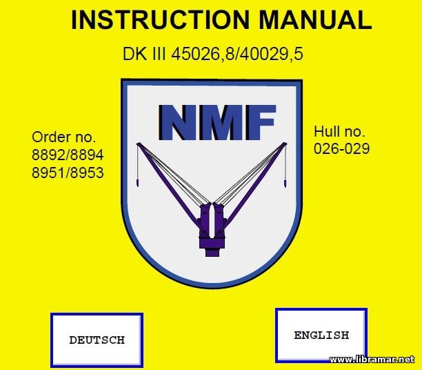NMF CRANE DK III 45026.8—40029.5 INSTRUCTION MANUAL AND ADDONS
