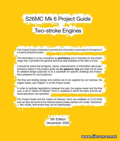 MAN B&W DIESEL — S26MC MK 6 PROJECT GUIDE — TWO STROKE ENGINES