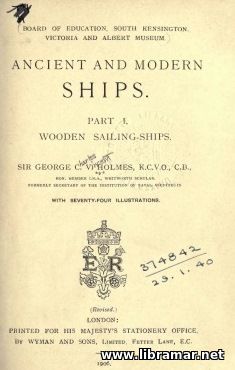 ANCIENT AND MODERN SHIPS — WOODEN SAILING SHIPS