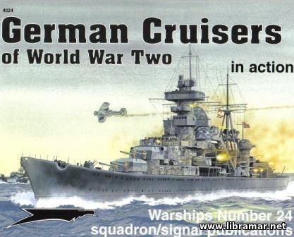 German Cruisers of World War Two In Action
