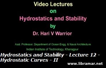 HYDROSTATICS AND STABILITY — LECTURE 12 — HYDROSTATIC CURVES — II