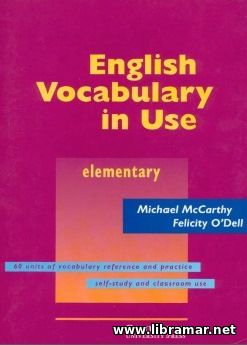 ENGLISH VOCABULARY IN USE — ELEMENTARY