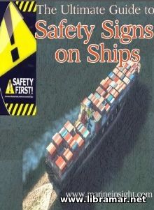The Ultimate Guide to Safety Signs on Ships