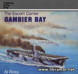 THE ESCORT CARRIER GAMBIER BAY