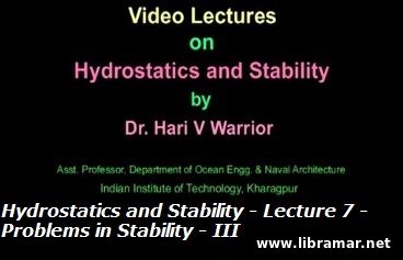 Hydrostatics and Stability - Lecture 7 - Problems in Stability - III