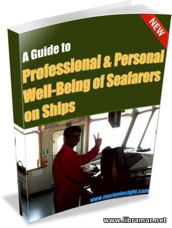 A Guide to Professional and Personal Well-Being of Seafarers on Ships