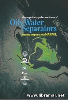 Shipping Industry Guidance on the Use of Oily Water Separators