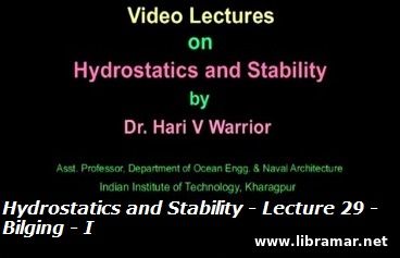 Hydrostatics and Stability - Lecture 29 - Bilging - I
