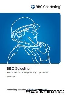 BBC Guideline - Safe Solutions for Project Cargo Operations