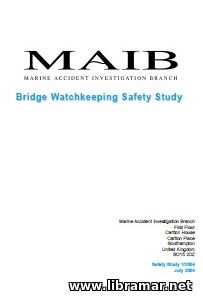 BRIDGE WATCHKEEPING SAFETY STUDY