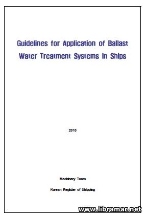 KR GUIDELINES FOR APPLICATION OF BALLAST WATER TREATMENT SYSTEMS ON SHIPS