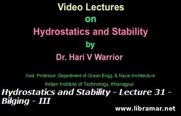 Hydrostatics and Stability - Lecture 31 - Bilging - III