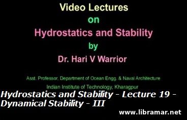Hydrostatics and Stability - Lecture 19 - Dynamical Stability - III