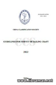 CCS GUIDELINES FOR SURVEY OF SAILING CRAFT