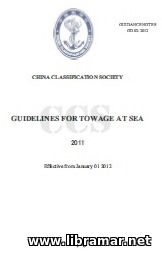 CCS GUIDELINES FOR TOWAGE AT SEA