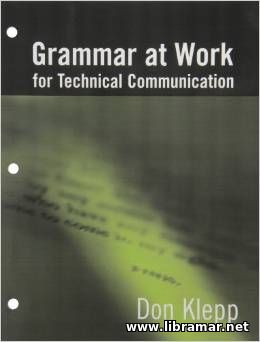 Grammar at Work for Technical Communication