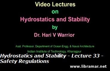 HYDROSTATICS AND STABILITY — LECTURE 33 — SAFETY REGULATIONS