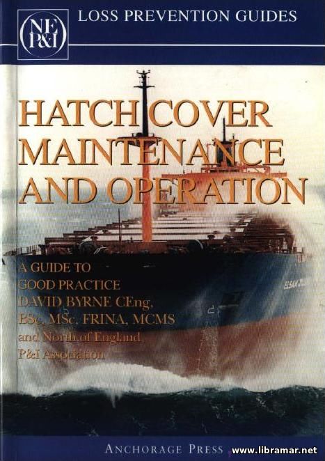 Hatch cover maintenance and operation