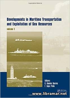 DEVELOPMENTS IN MARITIME TRANSPORTATION AND EXPLOITATION OF SEA RESOURCES