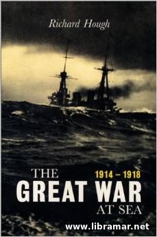 THE GREAT WAR AT SEA 1914—1918