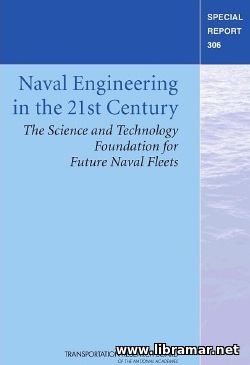 Naval Engineering in the 21st Century
