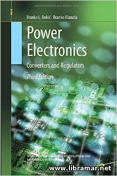 POWER ELECTRONICS — CONVERTERS AND REGULATORS