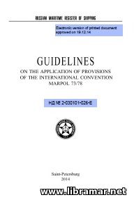 RS GUIDELINES ON THE APPLICATION OF PROVISIONS OF THE INTERNATIONAL CONVENTION MARPOL 73—78