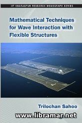 Mathematical Techniques for Wave Interaction with Flexible Structures