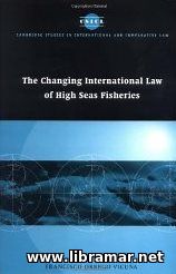 The Changing International Law of High Seas Fisheries