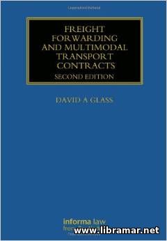 Freight Forwarding and Multi Modal Transport Contracts
