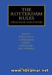 The Rotterdam Rules - A Practical Annotation