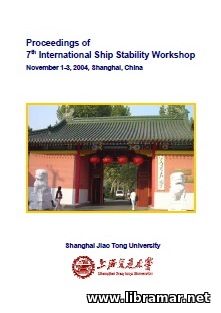 7TH INTERNATIONAL SHIP STABILITY WORKSHOP — 2004 — SHANGHAI