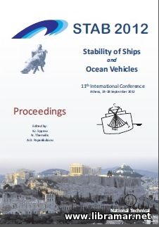 STAB 2012 — 11TH INTERNATIONAL CONFERENCE ON STABILITY OF SHIPS AND OCEAN VEHICLES — ATHENS