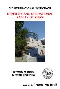 FIFTH INTERNATIONAL SHIP STABILITY WORKSHOP — 2001 — TRIESTE