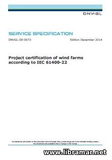 Project Certification of Wind Farms According to IEC 61400-22