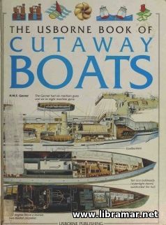 The Usborne  Book of Cutaway Boats